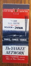 RADIO STATION MATCHBOOK COVER: WNAC BOSTON, MASSACHUSETTS YANKEES NETWORK -D14