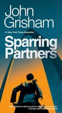 Sparring Partners by John Grisham: Used