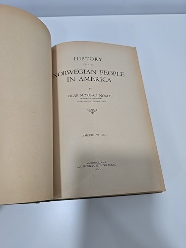 History of the Norwegian People in America 1925 by O.M. Norlie - Scarce - Picture 5 of 10