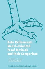 Data Refinement: Model-Oriented Proof Methods and Their Comparison by W. Deroeve
