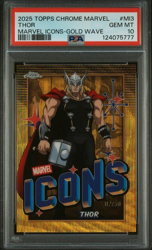 2025 TOPPS CHROME MARVEL MARVEL ICONS GOLD WAVE #MI3 THOR 2/50 PSA 10