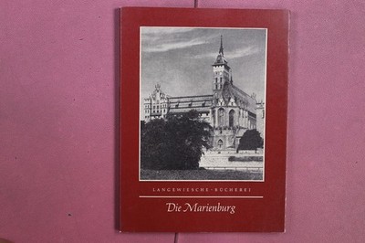 404994 Joseph von Eichendorff DIE MARIENBURG Karl Robert Langewiesche Nachfolger