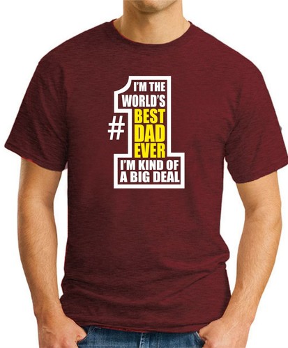 I’M THE WORLDS BEST DAD EVER T-SHIRT > Funny Slogan Novelty Gift Father's Day - Imagen 20 de 22