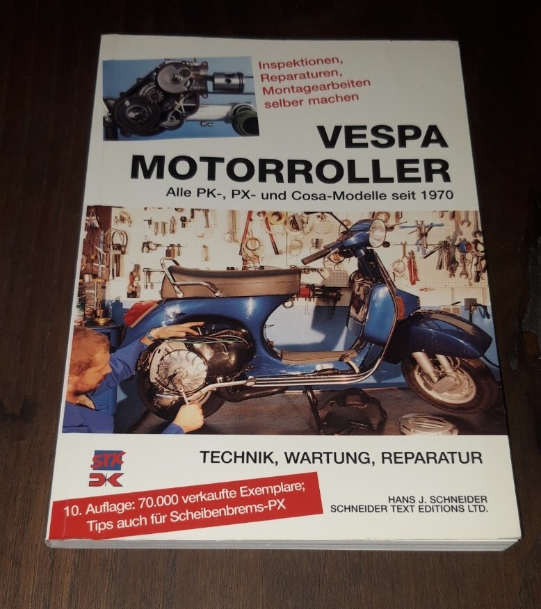 Vespa Motorroller STX Wartungspraxis von Hans-Jürgen Schneider (2003, TB) - Hans J.Schneider