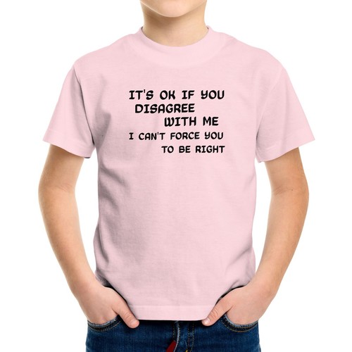 Funny Toddler Kids Youth TShirt Disagree with Me I Cant Force Novelty Sarcastic - Picture 13 of 16