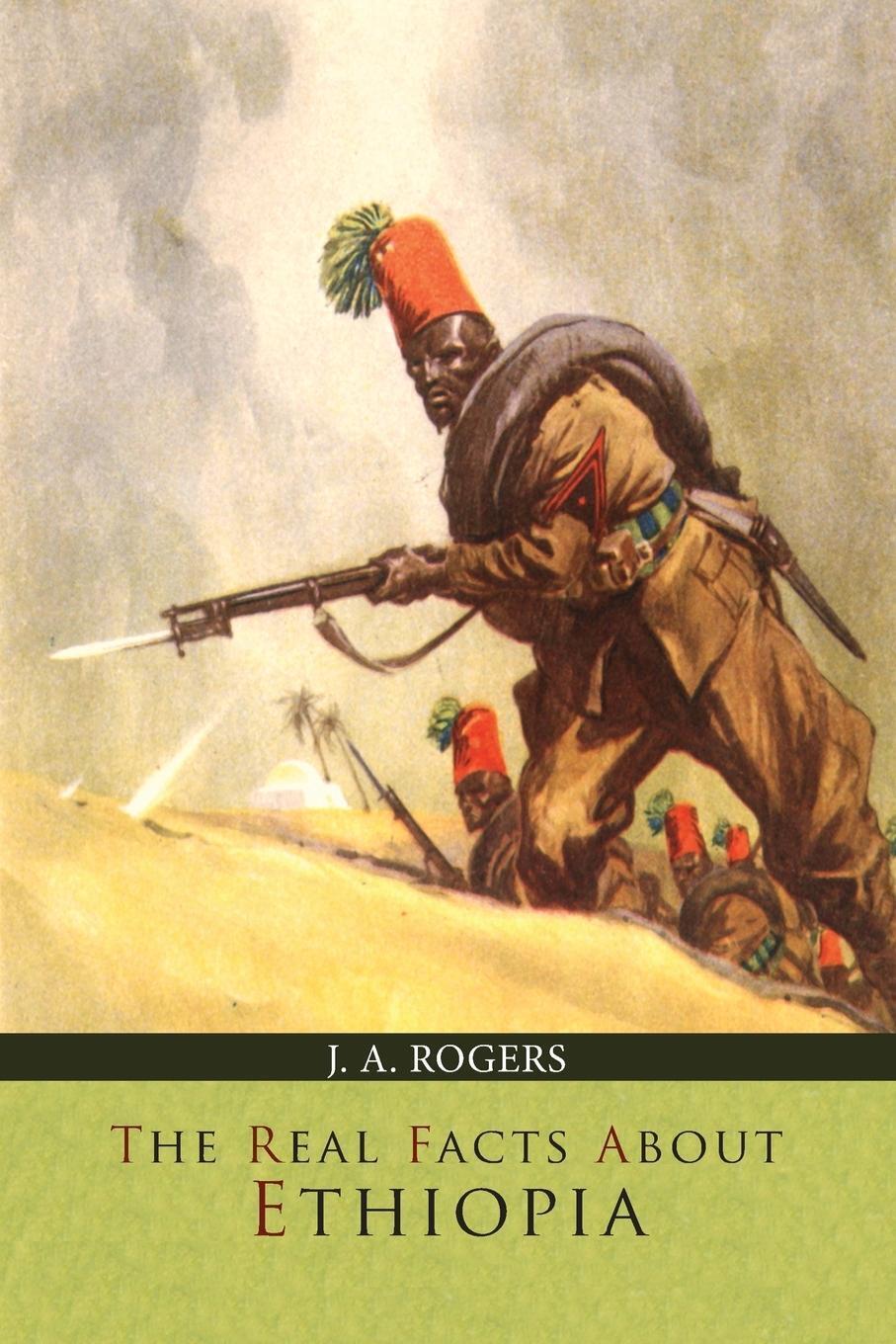 Thumbnail - The Real Facts About Ethiopia | J. A. Rogers | Taschenbuch | Paperback
