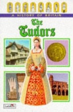 The Tudors (Ladybird History of Britain) - Paperback By Wood, Tim - GOOD