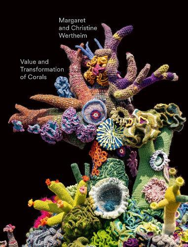 Thumbnail - Heather Davis Christine And Margaret Wertheim: Value And Tra