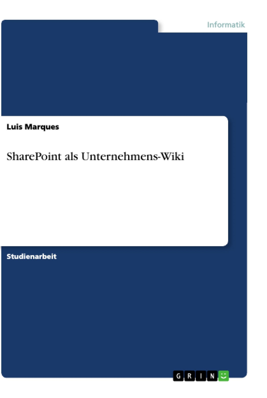 Luis Marques | Sharepoint Als Unternehmens-wiki | Taschenbuch |