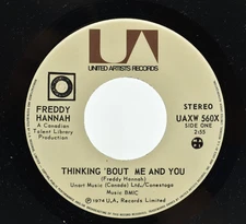 United Artists Records - FREDDY HANNAH "Thinking 'Bout Me And You" 45RPM