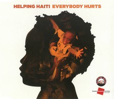 Helping Haiti - Everybody Hurts (CD)