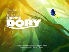 THE ART OF FINDING DORY By John Lasseter & Steve Pilcher - Hardcover *Excellent*