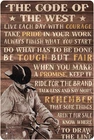 the Code of the West Cowboy with Black Hat Tin Sign Vintage Cave Bar Home Wall D