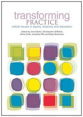 Transforming Practice: Critical issues in equity, diversity and 