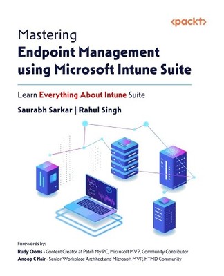 Saurabh Sarkar  Mastering Endpoint Management using Mi (Taschenbuch) (US IMPORT)