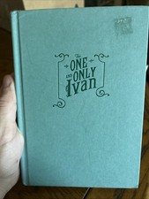 The One and Only Ivan - Hardcover By Applegate, Katherine - GOOD