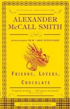 Friends, Lovers, Chocolate (Isabel Dalhousie Series) - Paperback - VERY GOOD