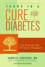 There Is a Cure for Diabetes: The Tree of Life 21-Day+ Program - GOOD