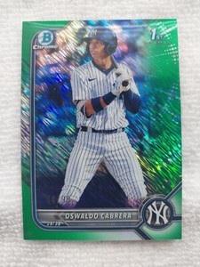 2022 Bowman OSWALDO CABRERA 44/99 1st Chrome Prospect Green Shimmer #BCP-17