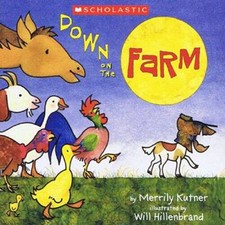 Down on the Farm - Paperback By Kutner, Merrily - ACCEPTABLE
