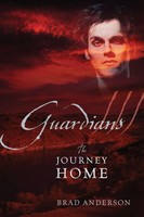Brad Anderson | Guardians Iii | Taschenbuch | Englisch (2014) | The Journey Home