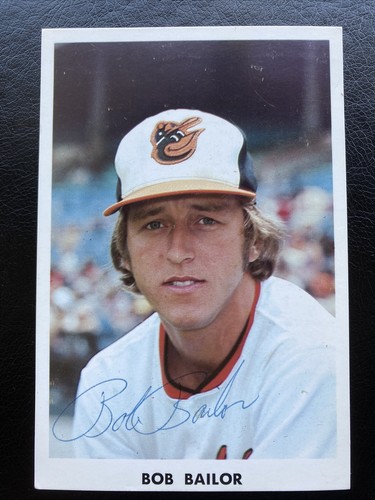 1976 Bob BAILOR Autograph Baltimore Orioles Team Card; 2x MLB World Series Champ - Picture 2 of 13