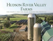 Hudson River Valley Farms: the Peop..., Michaels, Joann