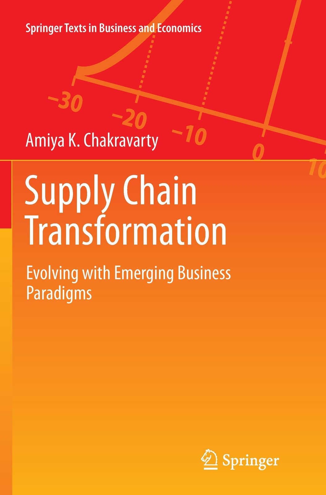 Amiya K. Chakravarty | Supply Chain Transformation | Taschenbuch |