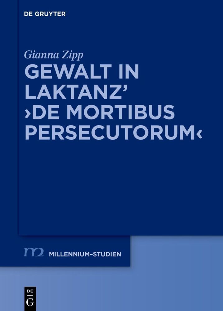 Gianna Zipp | Gewalt In Laktanz' 'de Mortibus Persecutorum' | Buch |
