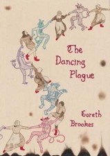 The Dancing Plague by Gareth Brookes: Used