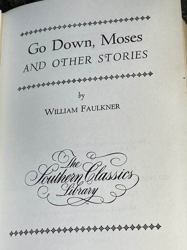 Go Down Moses & Other Stories by William Faulkner Southern Classics Library '83 - Imagen 12 de 24