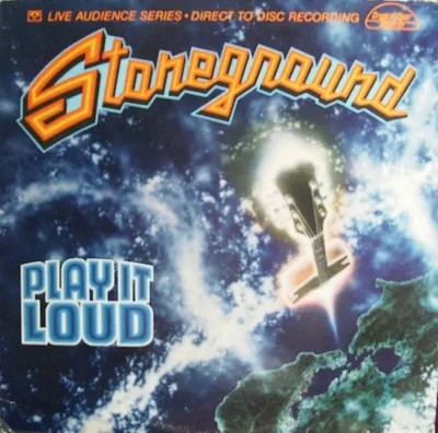 LP Stoneground Play It Loud 180G VINYL / DIRECT TO DISC RECORDING NEAR MINT