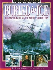 Buried In Ice (Turtleback School & Library Binding Edition)