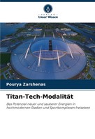 Pourya Zarshenas | Titan-Tech-ModalitäT | Taschenbuch | Deutsch (2024) | 88 S.