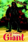 The Feather Giant 9780595304844 by Raven Walker Book