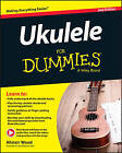 Ukulele For Dummies by Suresh Ramamurthi, Alistair Wood (Paperback, 2015)