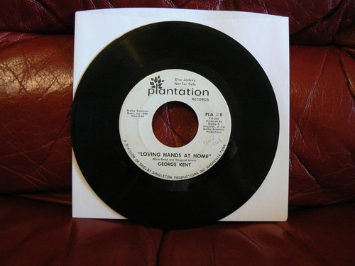 George Kent – Loving Hands At Home - 1968 Country 45 RPM Vinyl Record - DJ PROMO - Picture 3 of 4