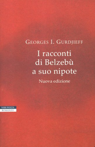 LIBRO I RACCONTI DI BELZEBU' A SUO NIPOTE - GEORGES I. GURDJIEFF - Foto 1 di 1