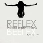 Reflex Imperfections by Emerzy Corbin 1452092443 Authorhouse 2010
