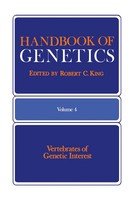 Handbook Of Genetics Volume 4 Vertebrates Of Genetic Interest Robert King Buch