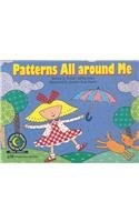 PATTERNS ALL AROUND ME LEARN TO READ, MATH (MATH LEARN TO By Trisha Callella VG+
