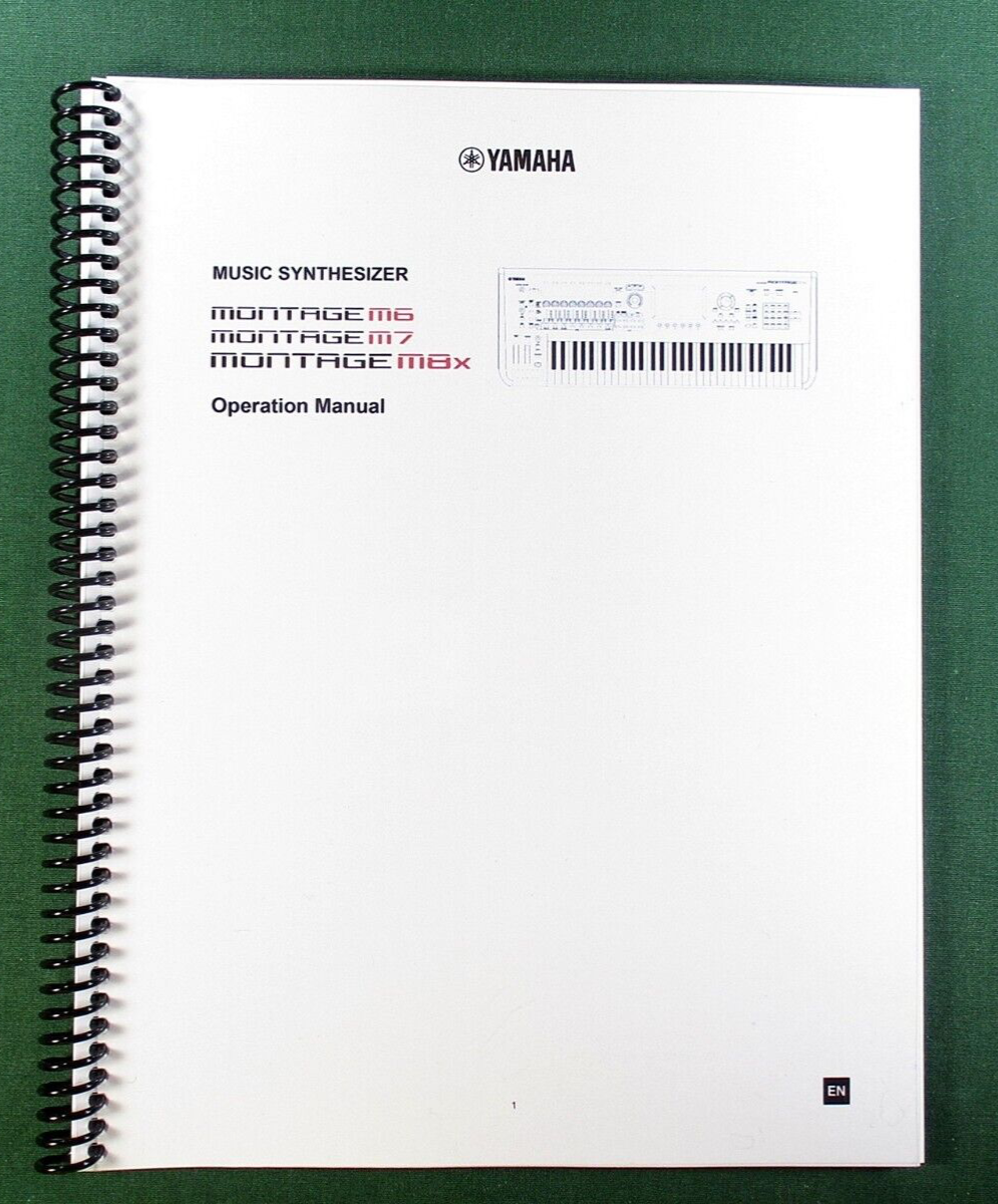 Yamaha Montage M6 M7 M8X Owner's Manual: 590 Pages in Color