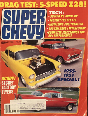 Super Chevy Magazine January 1983 Drag Test 5-Speed Camaro Z28 1955-57 Special