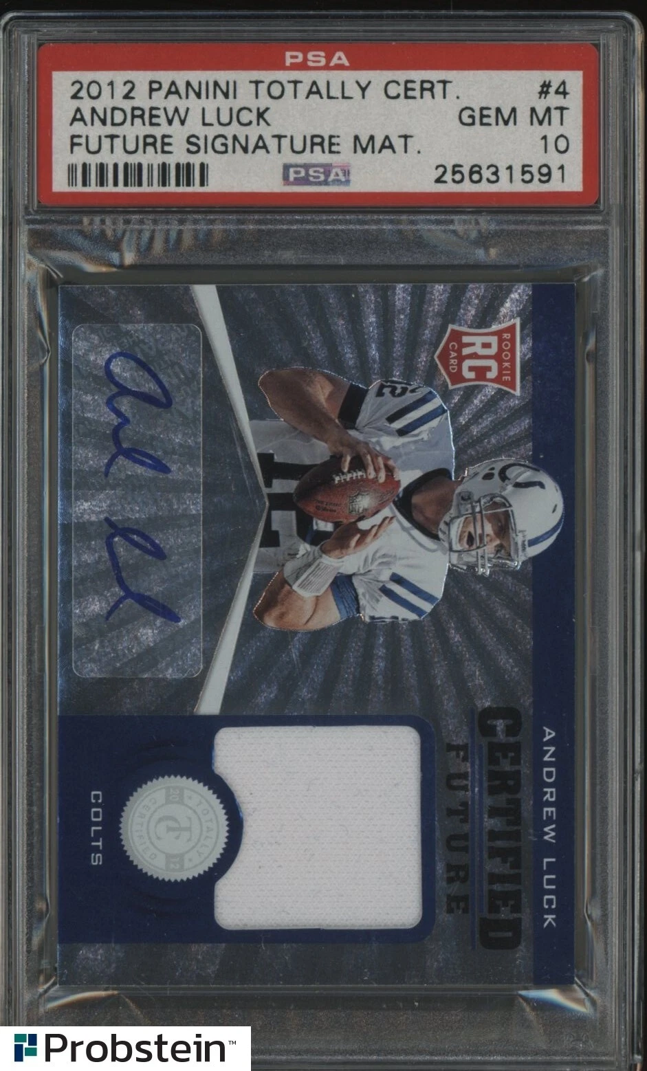 Andrew Luck Panini Totally Certified Future Signature Materials #4 Base