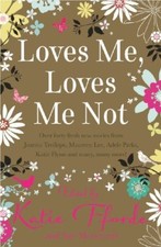 Loves Me, Loves Me Not (Mira Direct Library),Romantic Novelist's Association