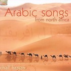Arabic Songs from North Africa by Chalf Hassan (CD, 2006, Arc Music)