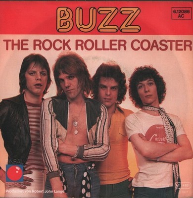 Buzz (Glam Group) Rock Roller Coaster 7'' vinyl Germany Pinball 1977 7'' in pic