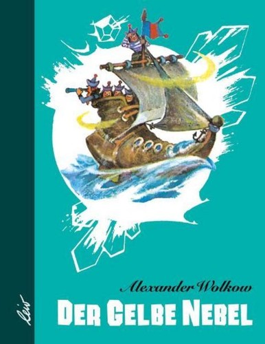 Alexander Wolkow ~ Der gelbe Nebel 9783928885065 - Bild 1 von 5