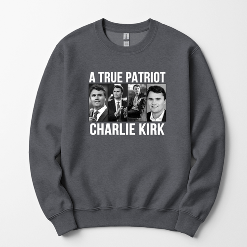 A True Patriot Charlie Kirk Unisex Sweatshirt - Picture 42 of 50