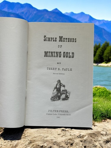Simple Methods of Mining Gold, Second Edition - Bild 2 von 4
